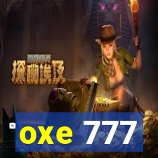 oxe 777